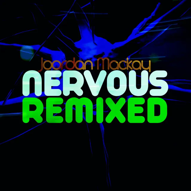 Nervous - Tonto Remix