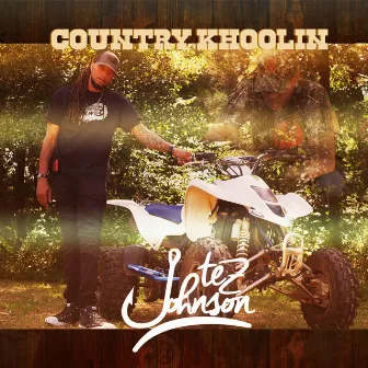 Country Khoolin by Tez Johnson