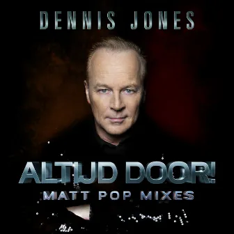 Altijd Door! (Matt Pop Mixes) by Matt Pop