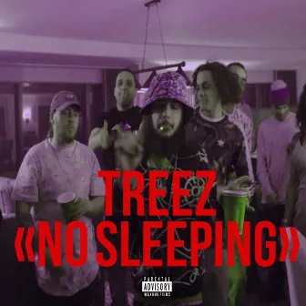 No Sleeping by Treez