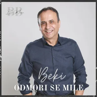 Odmori se Mile by Beki Bekic