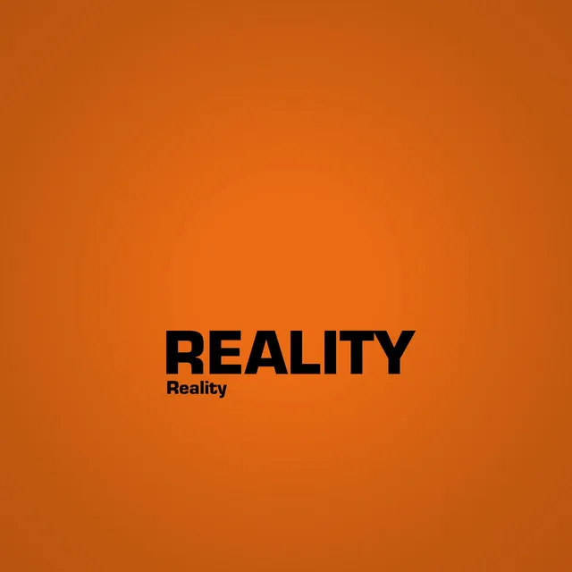 Reality