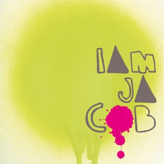 I Am Jacob by Jacob and the Good People