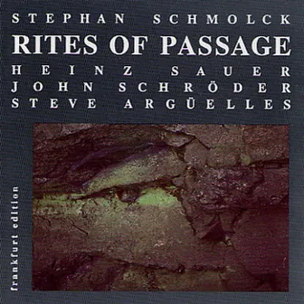 Rites Of Passage by Stephan Schmolck