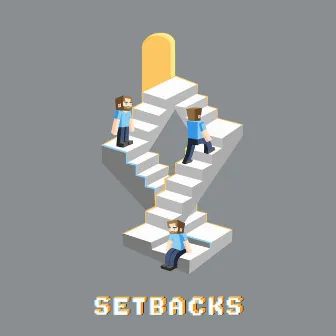 Setbacks (Side A) by Anthony Church