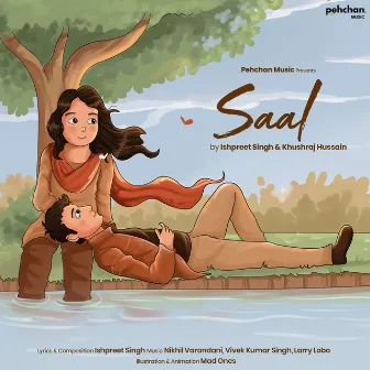 Saal by Ishpreet Singh