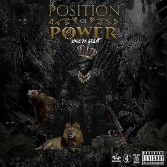 Position of Power 4 by Sinic Da Great