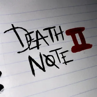 DEATH NOTE 2 by CHRONICWHATITOKE