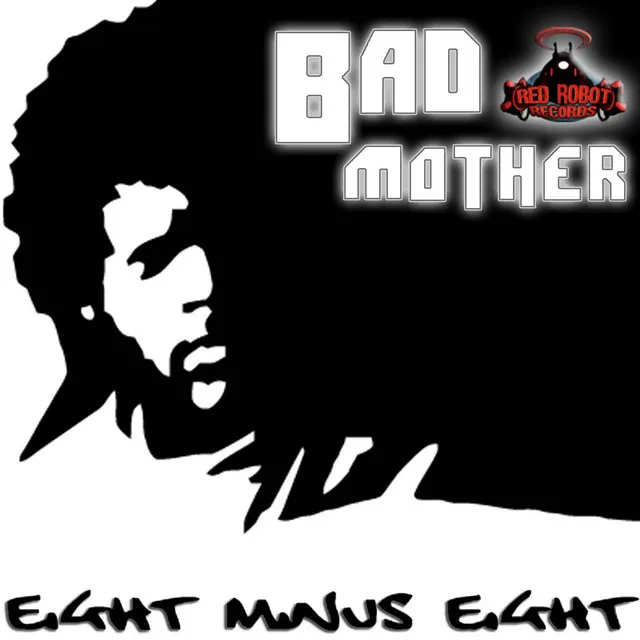 Bad Mother - The Greater Good's Sleazy F**ker Mix