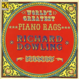 World's Greatest Piano Rags by Richard Dowling