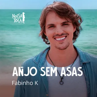 Anjo Sem Asas by Fabinho K