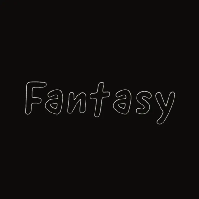 Fantasy