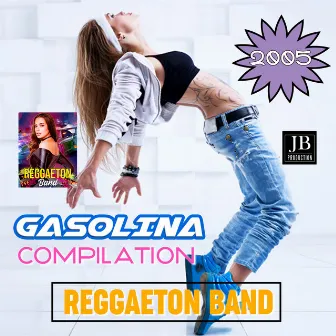 Gasolina Compilation 2005 by Unknown Artist