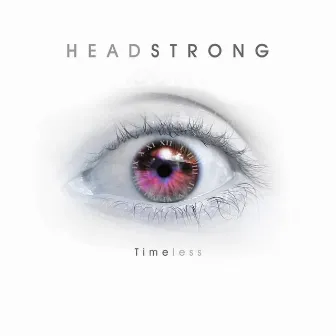 Timeless by Headstrong