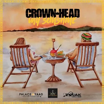 My Sunshine (Official Audio) by Crown Head