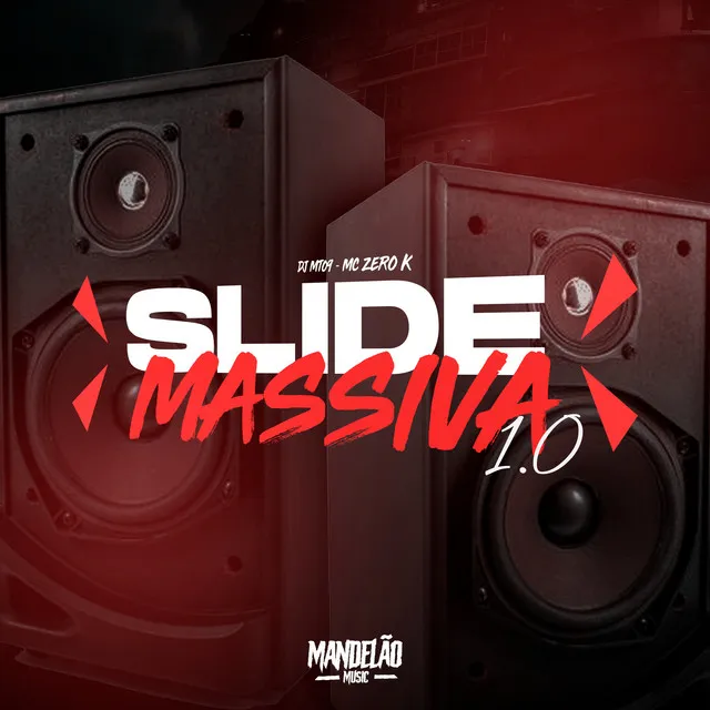 Slide Massiva 1.0