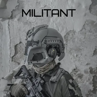 Militant by Unknown Artist