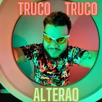 Alterao by Truco