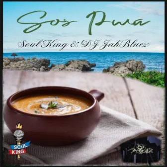 Sos Pwa by Soul King