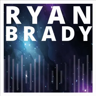 Ryan Brady by Ryan Brady