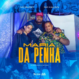 Maria Da Penha by DJ Ronaldo o Brabo