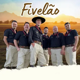 Fivelão by Grupo Manotaço