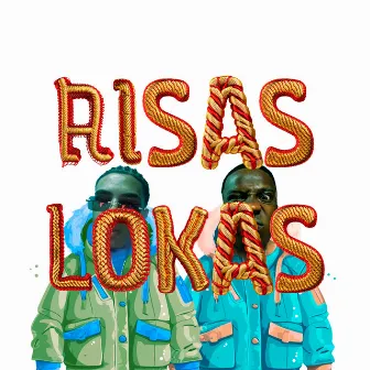 Risas Lokas by Ricocheff