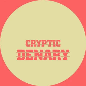 Cryptic - Single by Denary