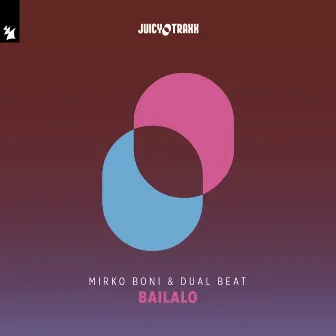 Bailalo by Dual Beat