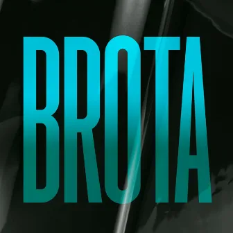 Brota by Sara Sol