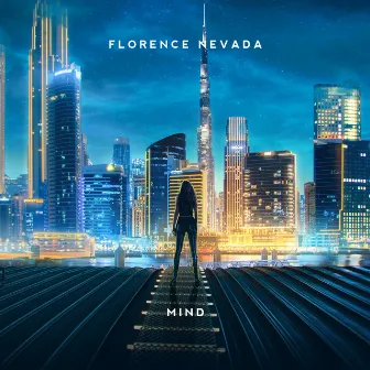 Mind by Florence Nevada