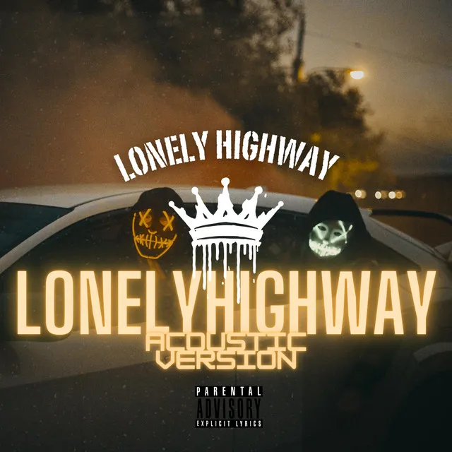 Lonely Highway - Acoustic Version