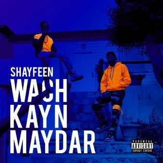 Wach Kayn Maydar by Shayfeen