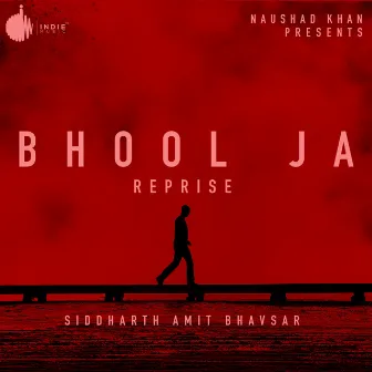 Bhool Ja Reprise by Siddharth Amit Bhavsar