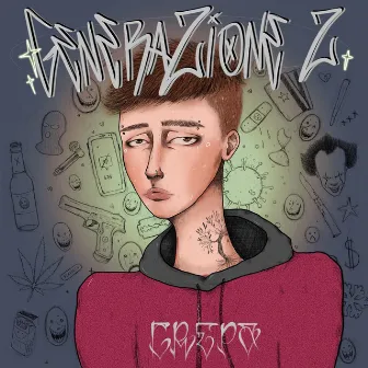 GENERAZIONE Z by CREPA