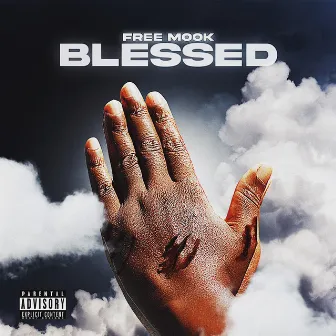 Blessed by Free Mook