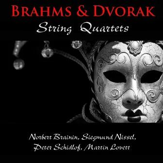 Brahms & Dvořák: String Quartets by Norbert Brainin