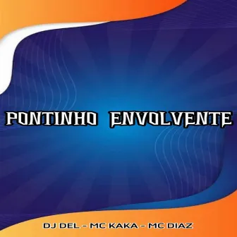 Pontinho Envolvente by DJ Del