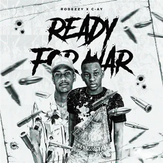 Ready For War by Rodezzy