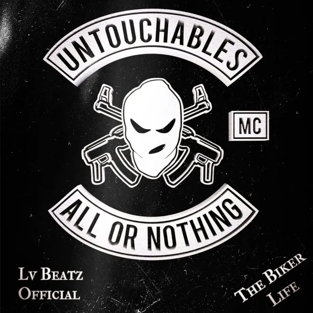 The Biker Life (Untouchables MC All or Nothing)