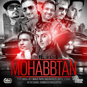 Mohabbtan by Jassi J