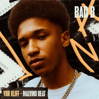 Bad B by YBR Kliff