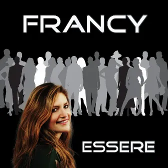 Essere by Francy