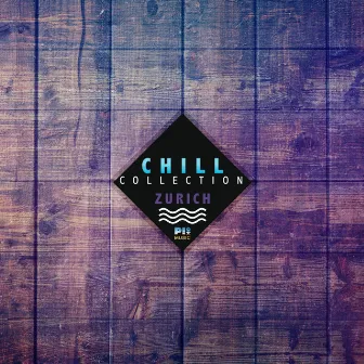 Chill Collection Zurich by Barfuesser