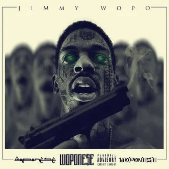 Woponese by Jimmy Wopo