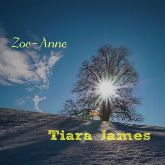 Zoe-Anne by Tiara James