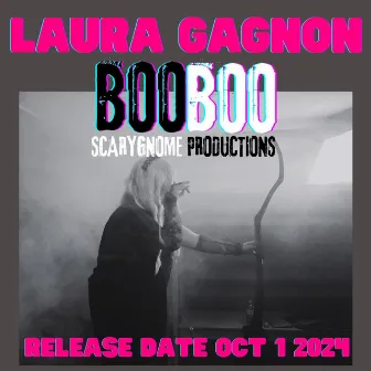 Boo Boo by Laura Gagnon