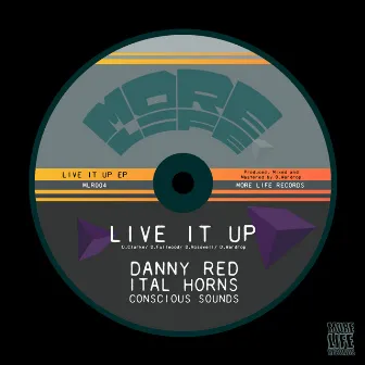 Live It Up EP by Conscious Sounds