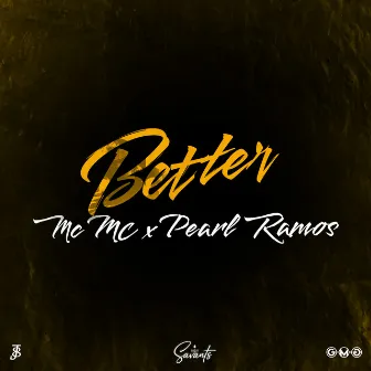 Better by Pearl Ramos