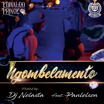 Ngombelamento by Edivaldo Prince